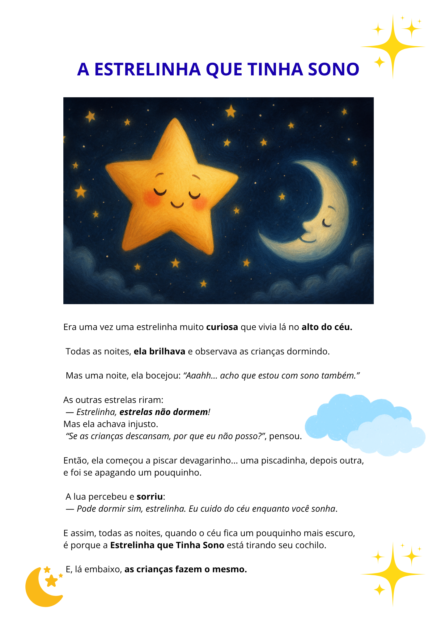 A ESTRELINHA QUE TINHA SONO